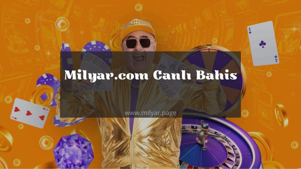 milyar.com canlı bahis